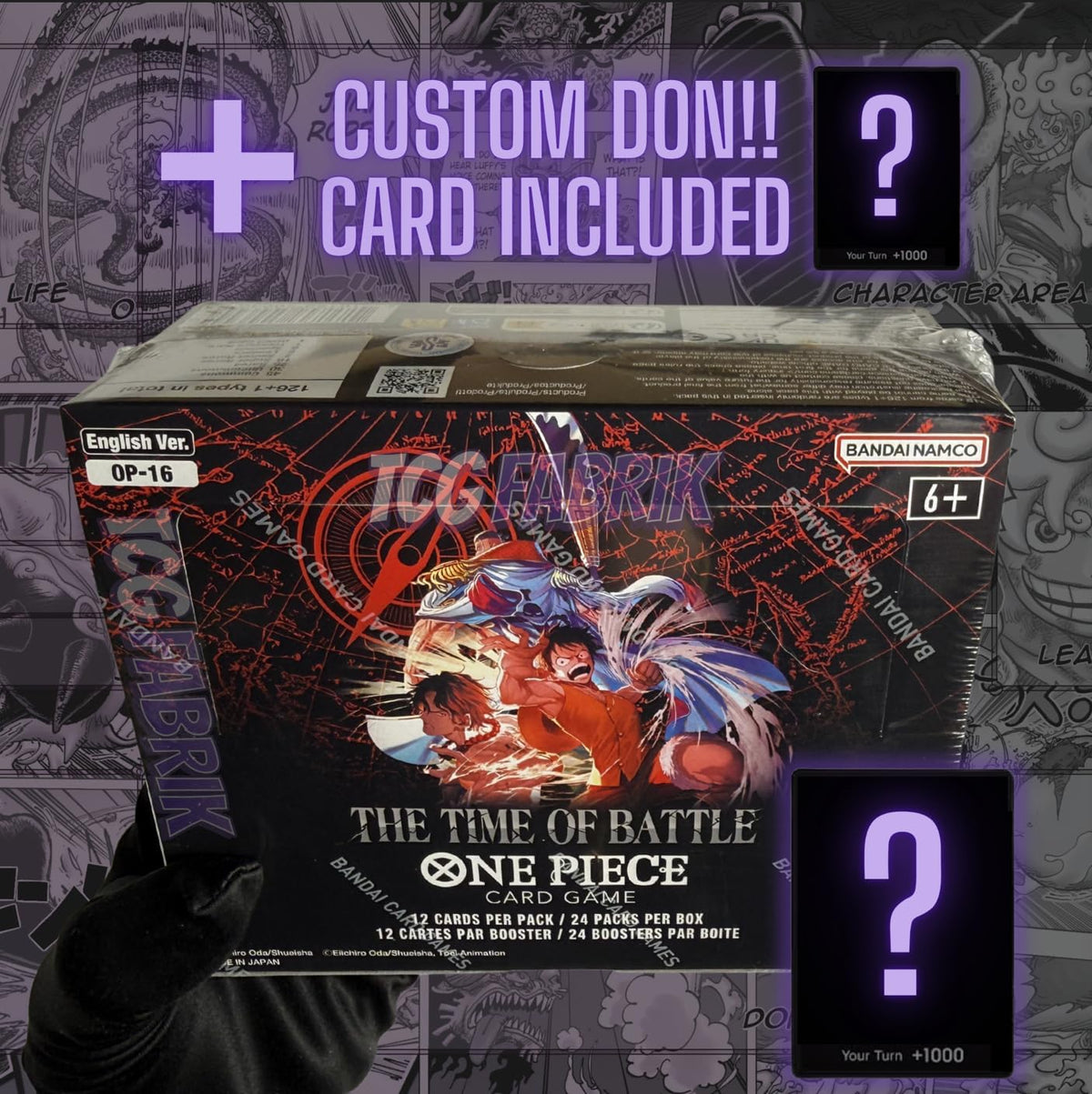 OP16 The Time of Battle Booster Box English OP-16 Booster Box Display Factory Sealed for OP16 Paramount War Theme One Piece Cards English TCG (24 Packs) + Custom TCG Fabrik Don Card