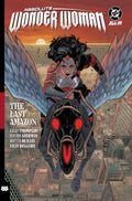 Absolute Wonder Woman Vol. 1: The Last Amazon (Absolute Universe)